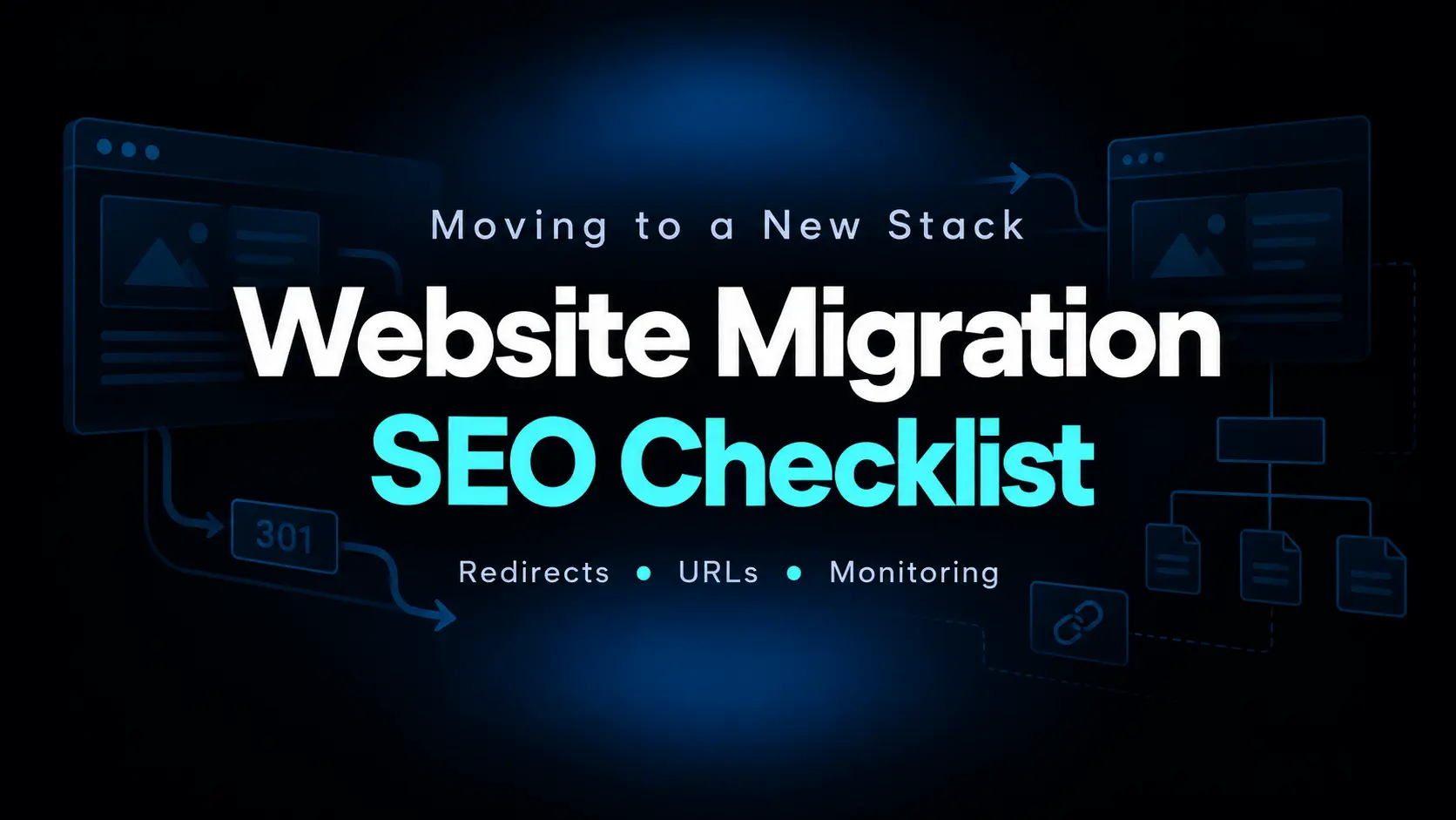 Website migration SEO workflow with redirects, metadata, and launch monitoring
