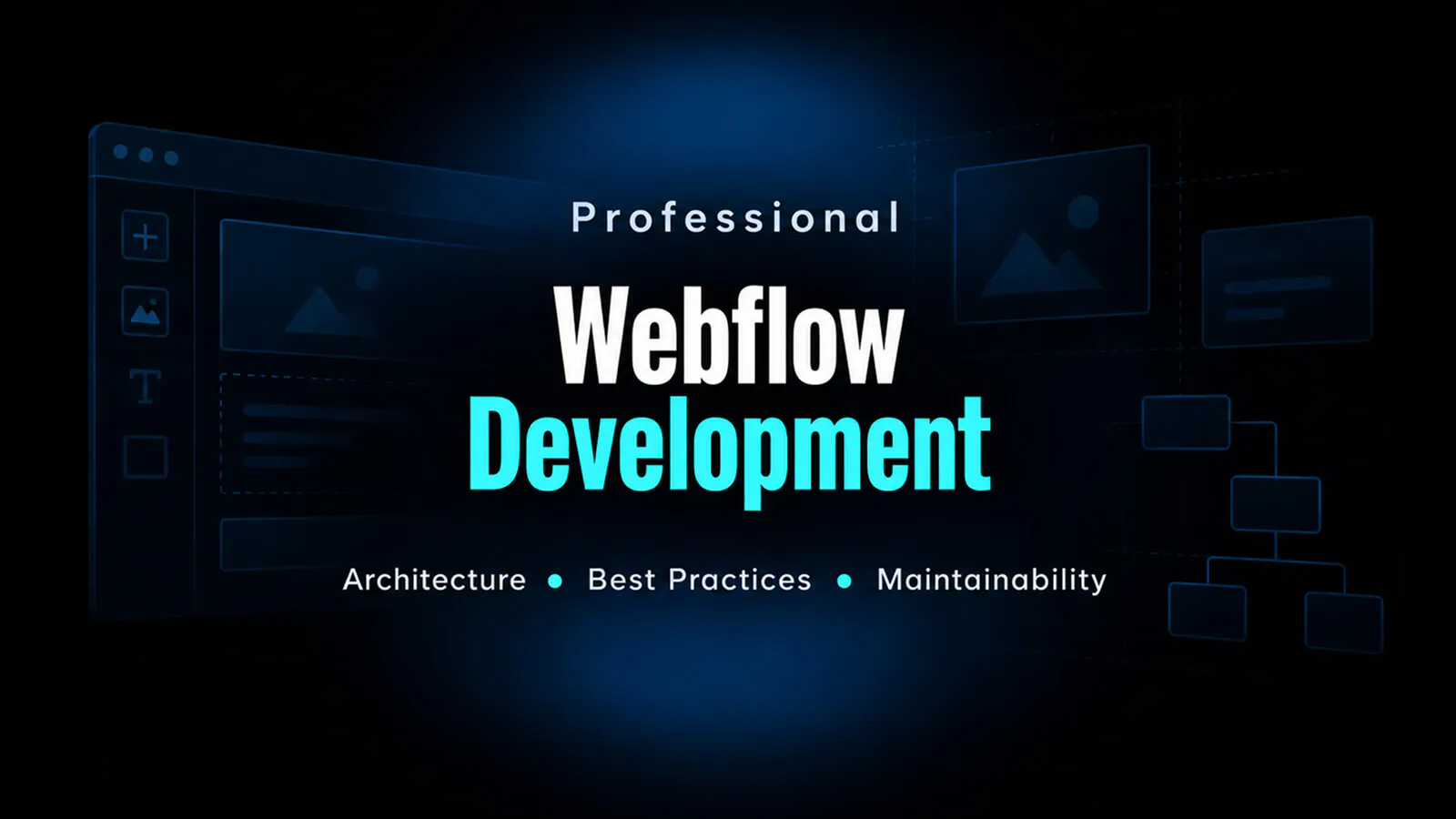 Professional Webflow development architecture and CMS workflow
